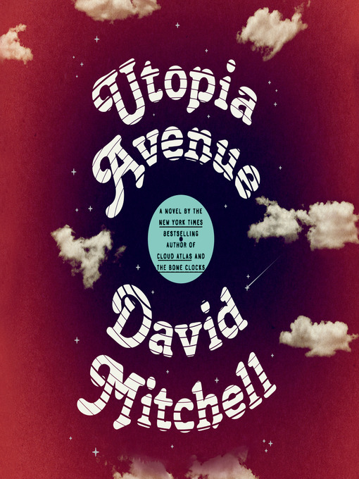 Title details for Utopia Avenue by David Mitchell - Wait list